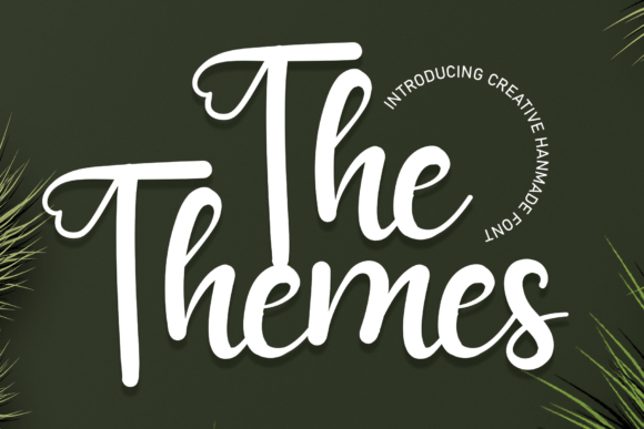 A Designer's Honest Look at The Themes Handwritten Font