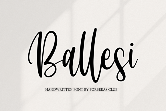 Ballesi: A Handwritten Script Font for the Heartfelt Maker
