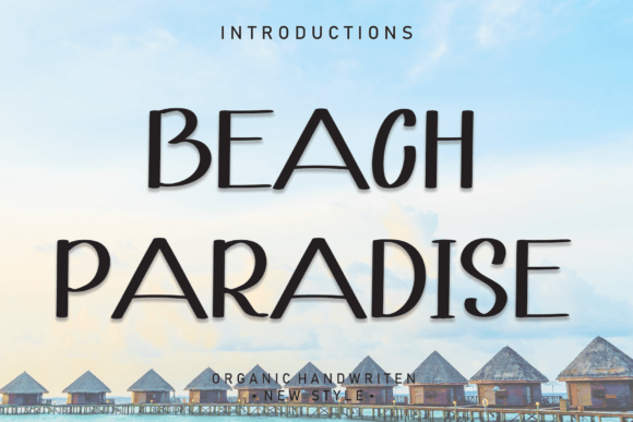 Beach Paradise: The Handwritten Font Your Digital Designs Need