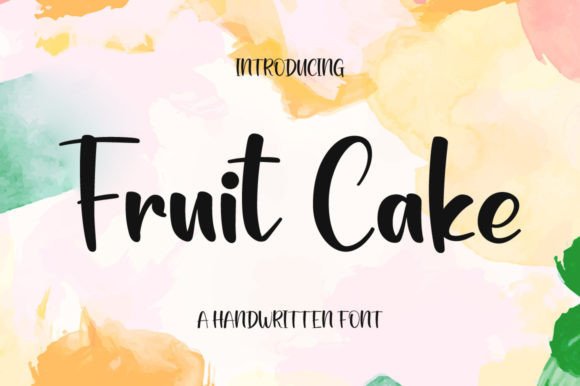 Choosing Fruit Cake: A Handwritten Font That Builds a Digital Brand