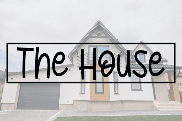 The House Font: Your Campaign’s Clear, Friendly Voice