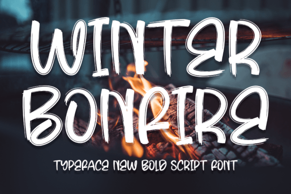 Winter Bonfire: A Bold Script Font for Editorial Personality